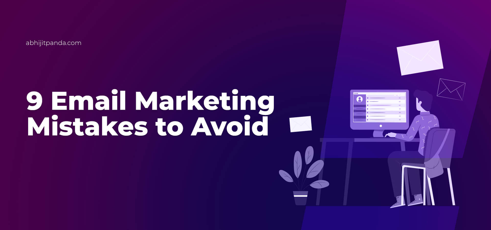 Email Marketing Mistakes to Avoid