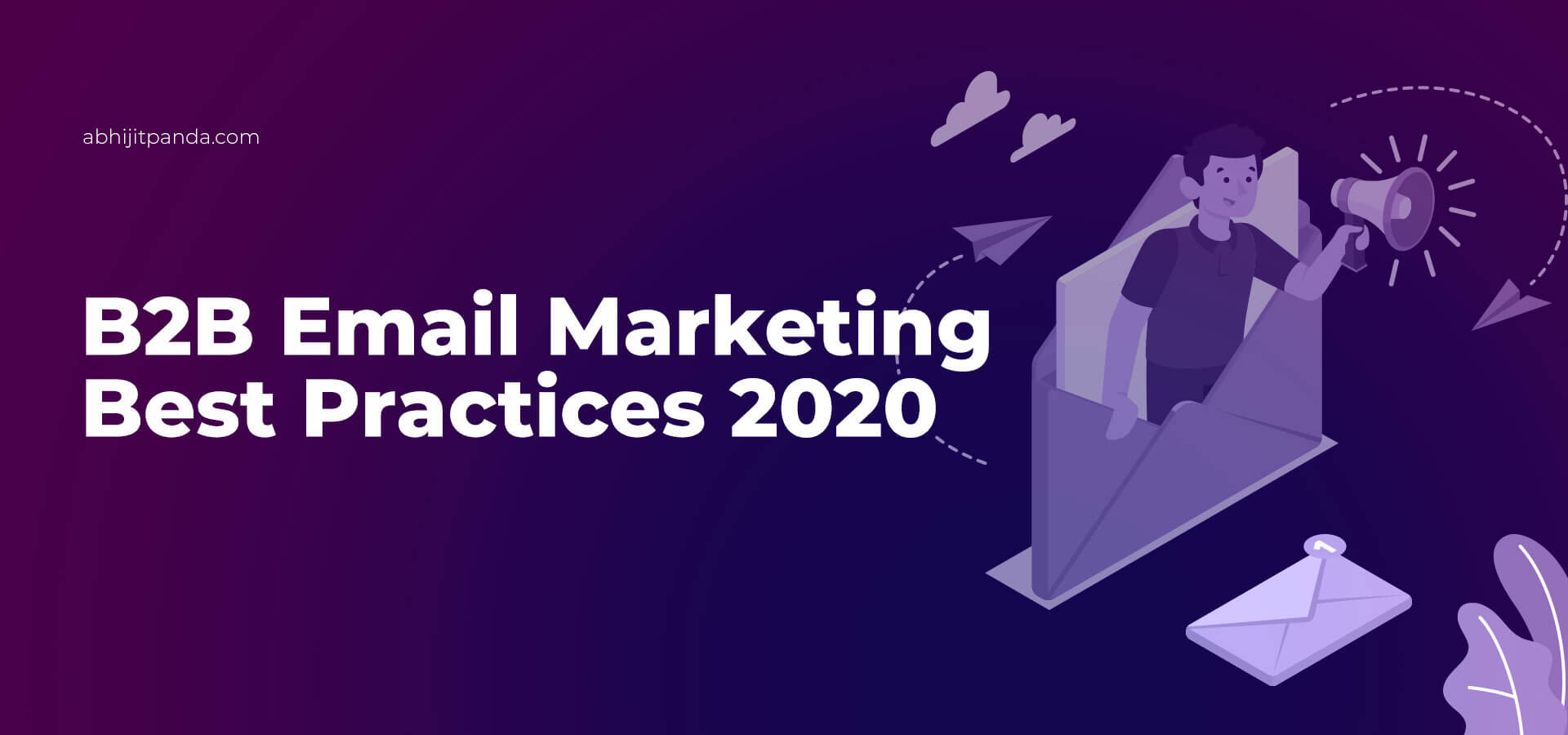 B2B Email Marketing Best Practices