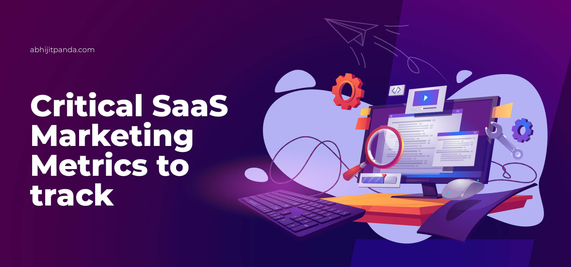 Important SaaS Marketing Metrics