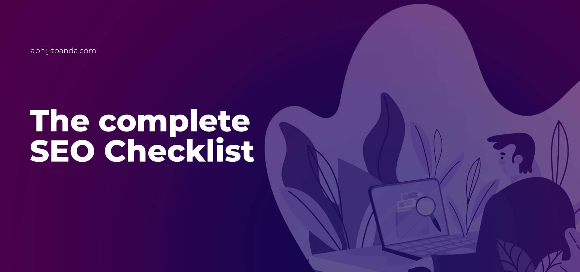 The Complete On-Page SEO Checklist