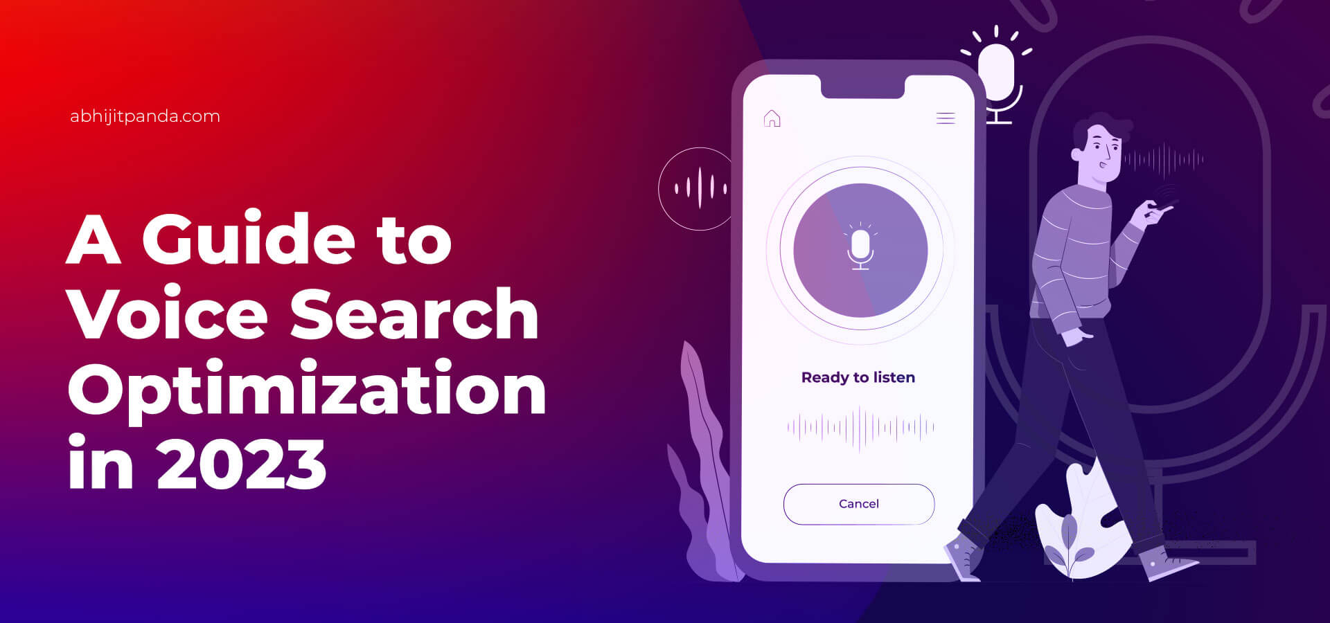 A Guide to Voice Search Optimization in 2023